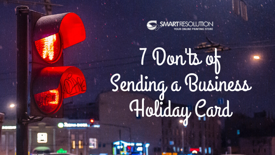 Holiday business card - don'ts