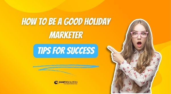 how to be a good holiday marketer -Tips for Success - Christmas in July